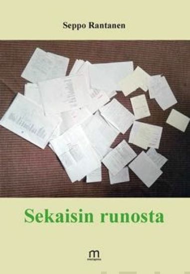 Sekaisin runosta