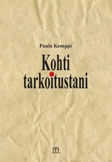 Kansikuva: Kohti tarkoitustani