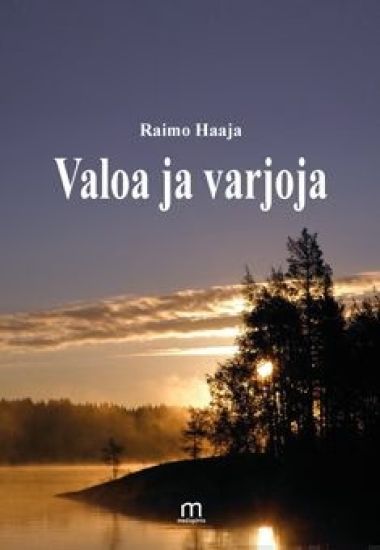 Valoa ja varjoa