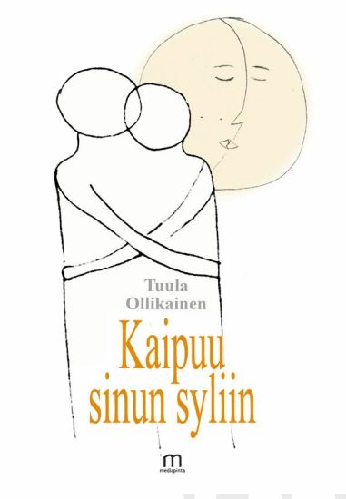Kaipuu sinun syliin