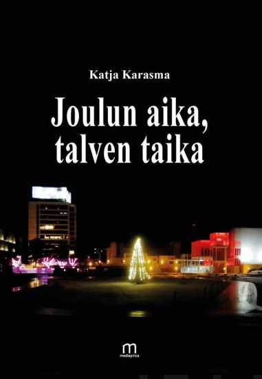 Joulun aika, talven taika