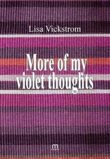 More of my violet thoughts