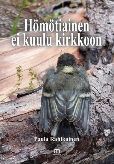Hömötiainen ei kuulu kirkkoon