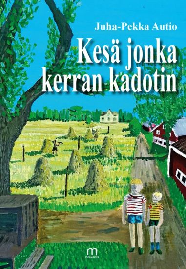 Kesä jonka kerran kadotin