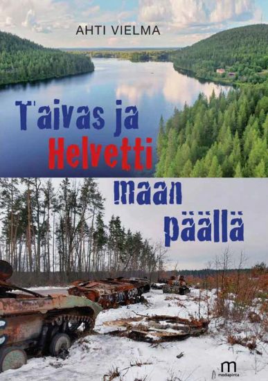 Kansikuva: Taivas ja helvetti maan päällä