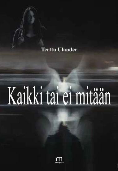 Kaikki tai ei mitään