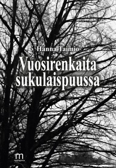 Kansikuva: Vuosirenkaita sukulaispuussa