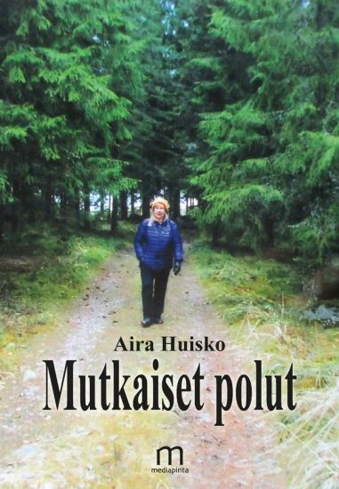 Kansikuva: Mutkaiset polut