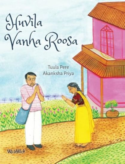 Kansikuva: Huvila Vanha Roosa: The Finnish Edition of "The Old Rose Villa"
