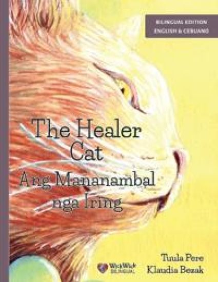 The Healer Cat / Ang Mananambal nga Iring