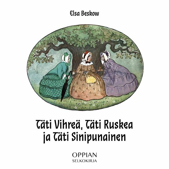Täti Vihreä, Täti Ruskea ja Täti Sinipunainen (selkokirja)