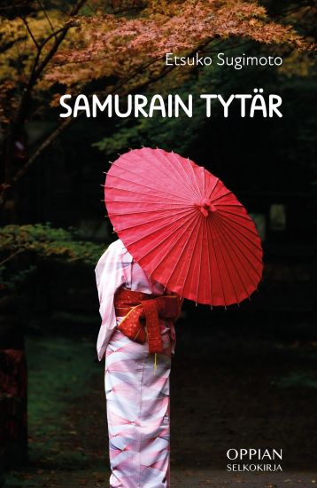 Kansikuva: Samurain tytär (selkokirja)