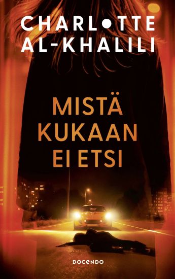 Mistä kukaan ei etsi