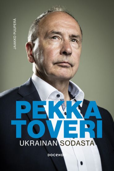 Pekka Toveri - Ukrainan sodasta