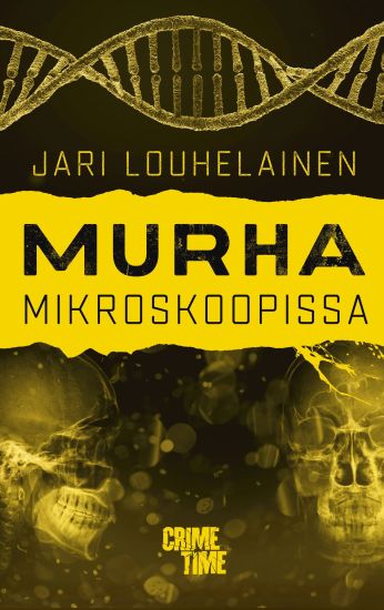 Kansikuva: Murha mikroskoopissa