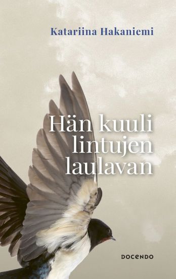 Kansikuva: Hän kuuli lintujen laulavan