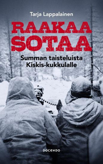 Kansikuva: Raakaa sotaa