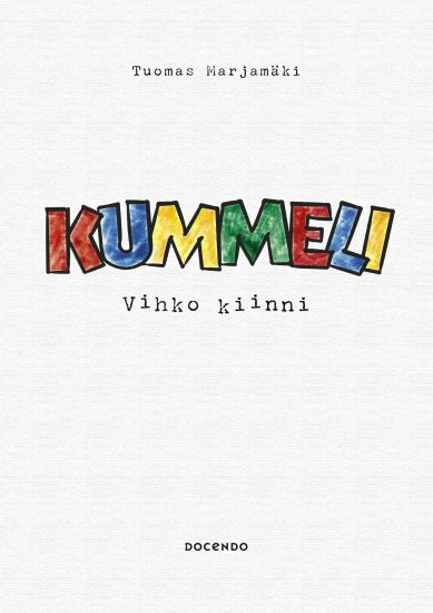 Kansikuva: Kummeli – Vihko kiinni
