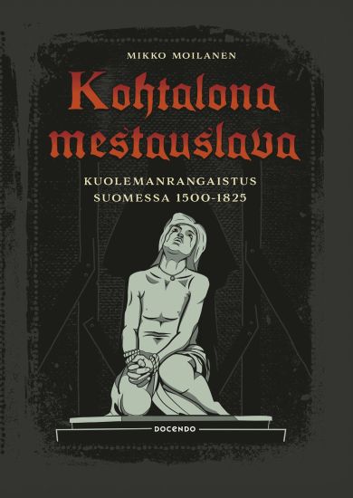 Kansikuva: Kohtalona mestauslava