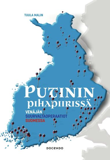 Kansikuva: Putinin pihapiirissä
