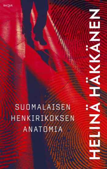 Suomalaisen henkirikoksen anatomia