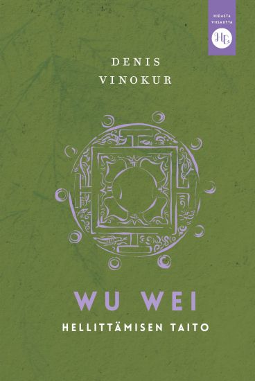 Kansikuva: Wu wei – hellittämisen taito
