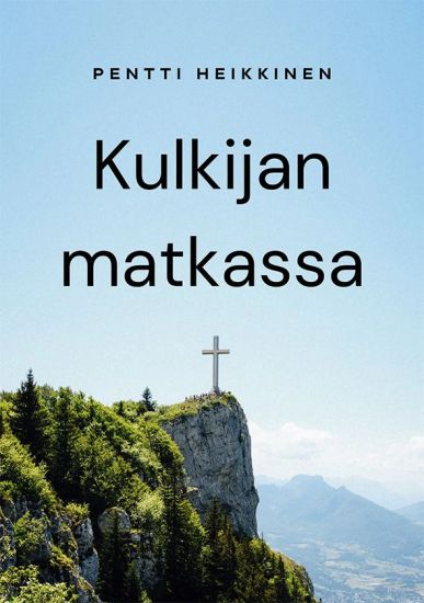 Kansikuva: Kulkijan matkassa