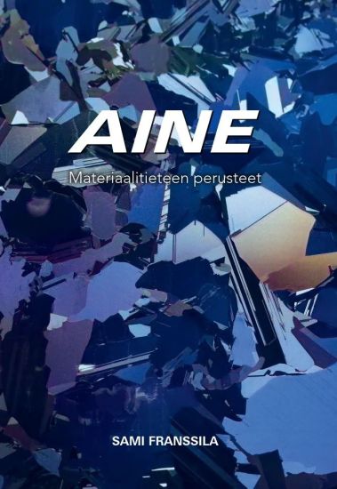 AINE: materiaalitieteen perusteet