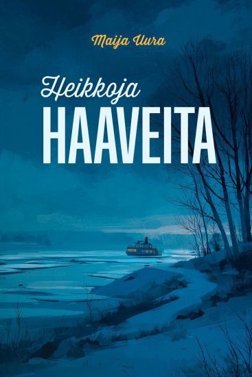 Kansikuva: Heikkoja haaveita