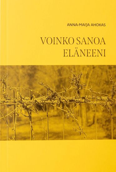 Kansikuva: Voinko sanoa eläneeni