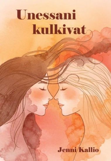 Kansikuva: Unessani kulkivat