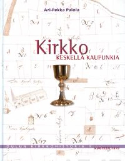 Oulun kirkkohistoria 1