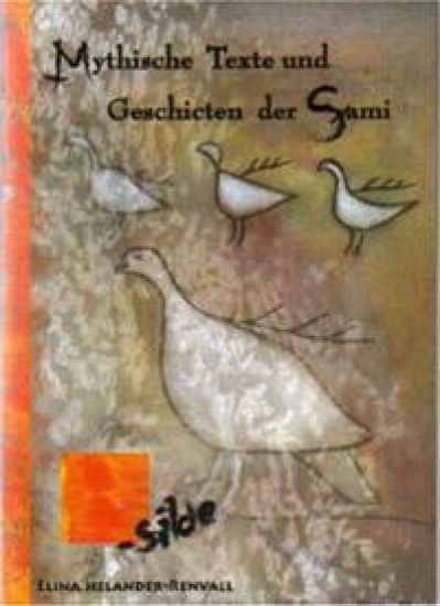 Mythische Texte und Geschichte der Sami
