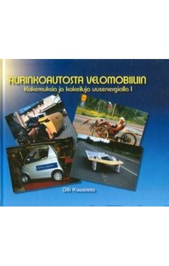 Aurinkoautosta Velomobiiliin