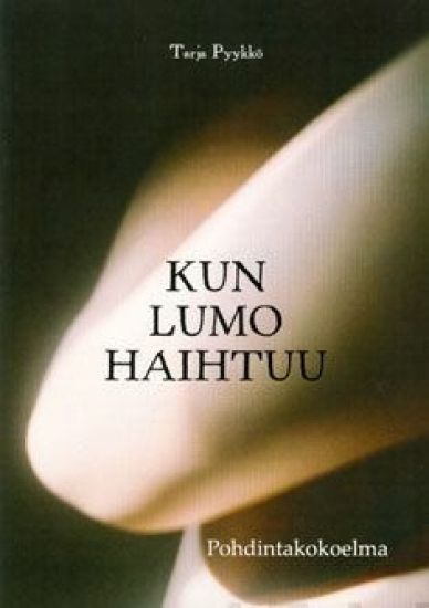 Kun lumo haihtuu