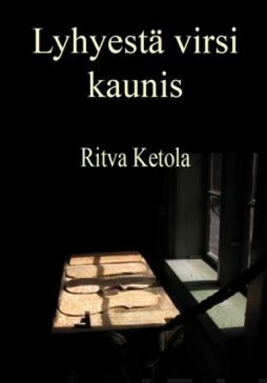 Lyhyestä virsi kaunis