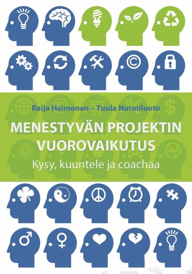 Menestyvän projektin vuorovaikutus