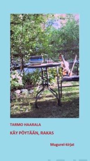 Käy pöytään, rakas