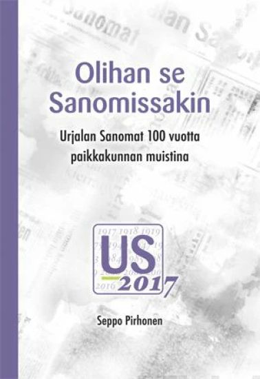 Olihan se Sanomissakin