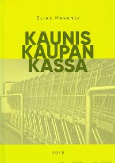 Kaunis kaupan kassa