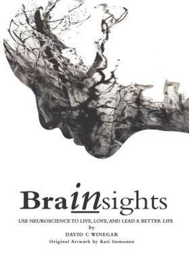 Brainsights: Economy B/W Paperback - Use Neuroscience to Live, Love, and Lead a Better Life
