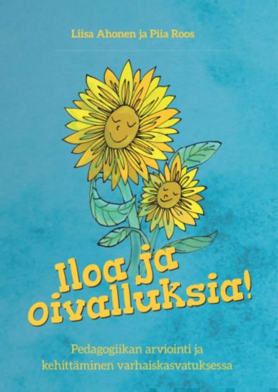 Iloa ja oivalluksia!