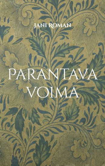 Kansikuva: Parantava voima