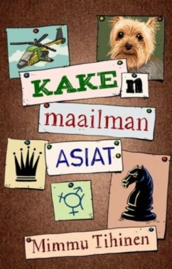 Kaken maailman asiat