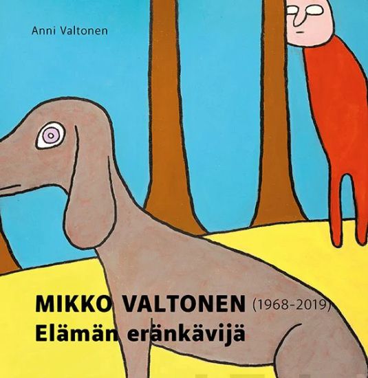 Mikko Valtonen - elämän eränkävijä