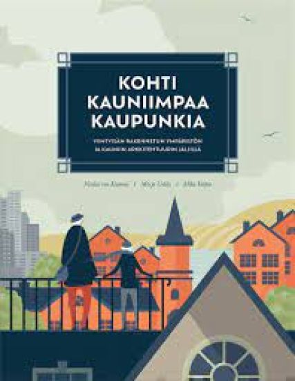 Kohti kauniimpaa kaupunkia