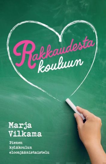 Rakkaudesta kouluun