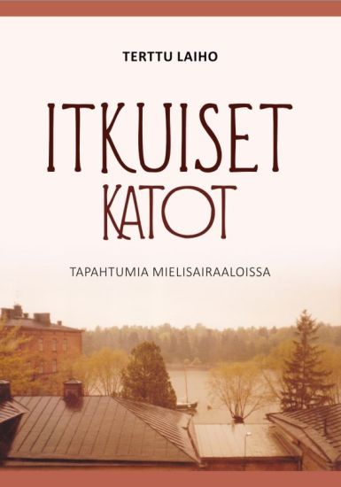 Itkuiset katot
