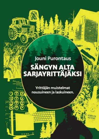 Sängyn alta sarjayrittäjäksi
