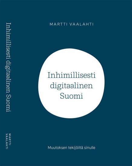 Inhimillisesti digitaalinen Suomi